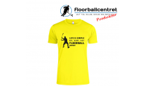 Floorballcentret T-shirt - Life Is Simple - gul