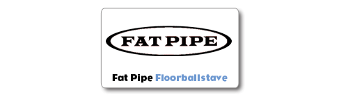 Fat Pipe Floorballstave